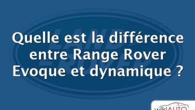 Quelle est la différence entre Range Rover Evoque et dynamique ?