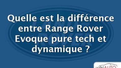 Quelle est la différence entre Range Rover Evoque pure tech et dynamique ?