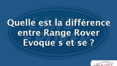 Quelle est la différence entre Range Rover Evoque s et se ?