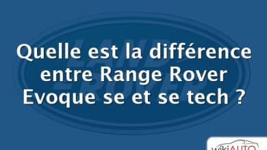 Quelle est la différence entre Range Rover Evoque se et se tech ?