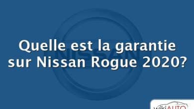 Quelle est la garantie sur Nissan Rogue 2020?