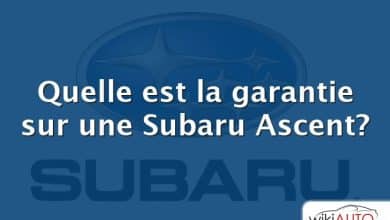 Quelle est la garantie sur une Subaru Ascent?