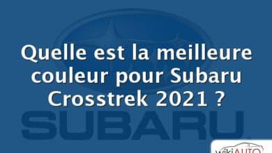 Quelle est la meilleure couleur pour Subaru Crosstrek 2021 ?