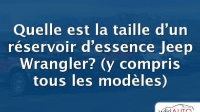 Quelle est la taille d’un réservoir d’essence Jeep Wrangler?  (y compris tous les modèles)