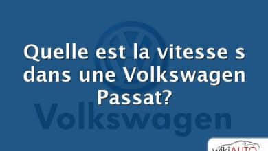 Quelle est la vitesse s dans une Volkswagen Passat?