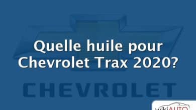 Quelle huile pour Chevrolet Trax 2020?