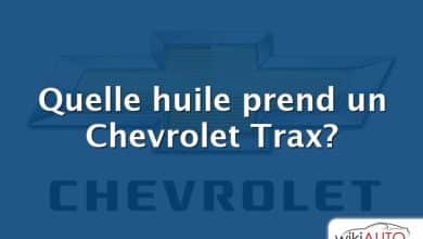 Quelle huile prend un Chevrolet Trax?