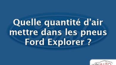 Quelle quantité d’air mettre dans les pneus Ford Explorer ?