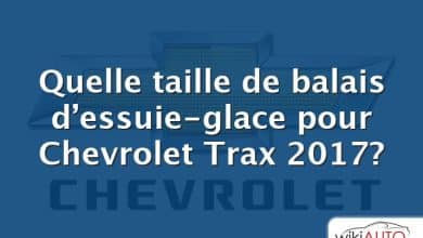 Quelle taille de balais d’essuie-glace pour Chevrolet Trax 2017?