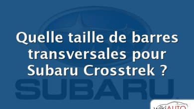 Quelle taille de barres transversales pour Subaru Crosstrek ?