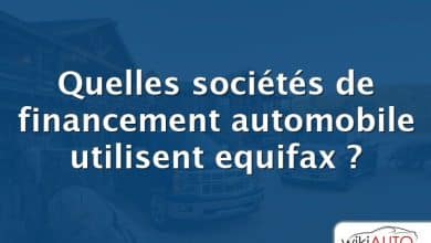 Quelles sociétés de financement automobile utilisent equifax ?