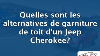 Quelles sont les alternatives de garniture de toit d’un Jeep Cherokee?
