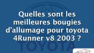 Quelles sont les meilleures bougies d’allumage pour toyota 4Runner v8 2003 ?