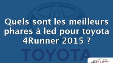 Quels sont les meilleurs phares à led pour toyota 4Runner 2015 ?