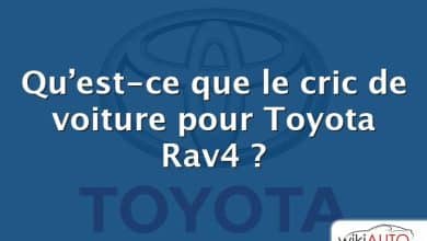 Qu’est-ce que le cric de voiture pour Toyota Rav4 ?