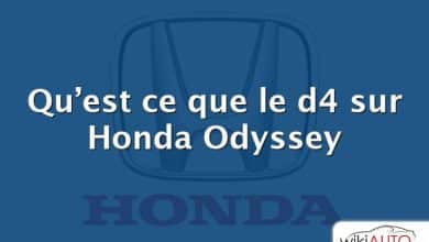 Qu’est ce que le d4 sur Honda Odyssey