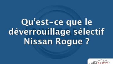 Qu’est-ce que le déverrouillage sélectif Nissan Rogue ?