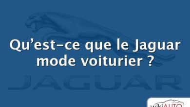 Qu’est-ce que le Jaguar mode voiturier ?