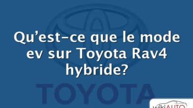 Qu’est-ce que le mode ev sur Toyota Rav4 hybride?