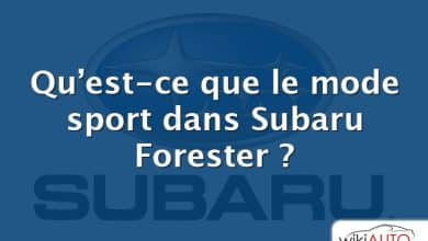 Qu’est-ce que le mode sport dans Subaru Forester ?