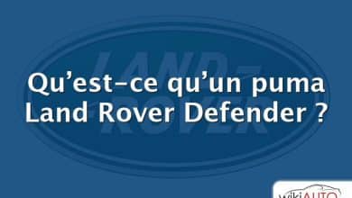 Qu’est-ce qu’un puma Land Rover Defender ?