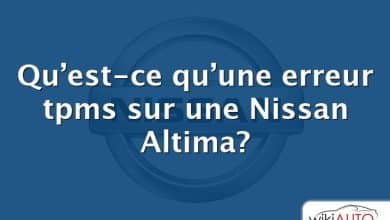 Qu’est-ce qu’une erreur tpms sur une Nissan Altima?