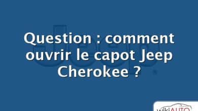Question : comment ouvrir le capot Jeep Cherokee ?