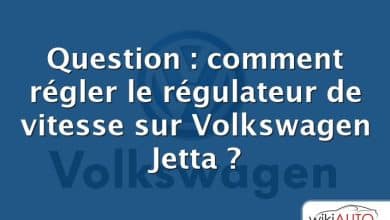 Question : comment régler le régulateur de vitesse sur Volkswagen Jetta ?