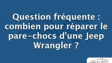 Question fréquente : combien pour réparer le pare-chocs d’une Jeep Wrangler ?