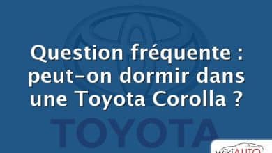 Question fréquente : peut-on dormir dans une Toyota Corolla ?