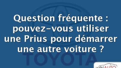 Question fréquente : pouvez-vous utiliser une Prius pour démarrer une autre voiture ?