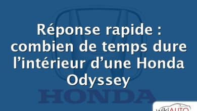 Réponse rapide : combien de temps dure l’intérieur d’une Honda Odyssey