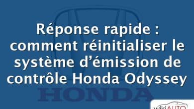 Réponse rapide : comment réinitialiser le système d’émission de contrôle Honda Odyssey