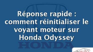 Réponse rapide : comment réinitialiser le voyant moteur sur Honda Odyssey