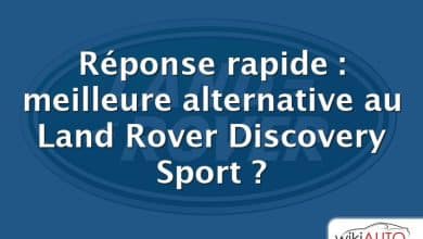 Réponse rapide : meilleure alternative au Land Rover Discovery Sport ?