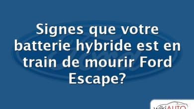 Signes que votre batterie hybride est en train de mourir Ford Escape?