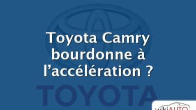 Toyota Camry bourdonne à l’accélération ?