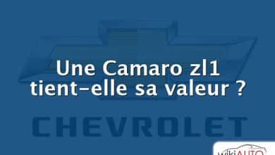 Une Camaro zl1 tient-elle sa valeur ?