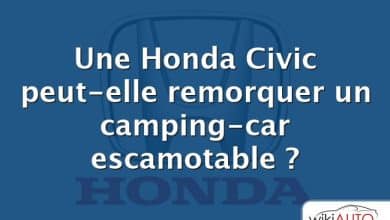 Une Honda Civic peut-elle remorquer un camping-car escamotable ?