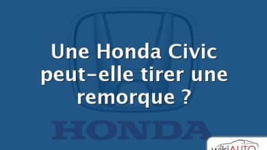 Une Honda Civic peut-elle tirer une remorque ?