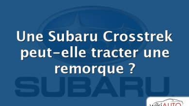 Une Subaru Crosstrek peut-elle tracter une remorque ?