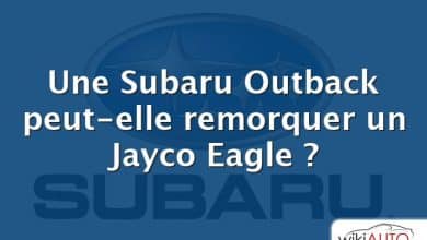 Une Subaru Outback peut-elle remorquer un Jayco Eagle ?