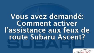 Vous avez demandé: Comment activer l’assistance aux feux de route Subaru Ascent?