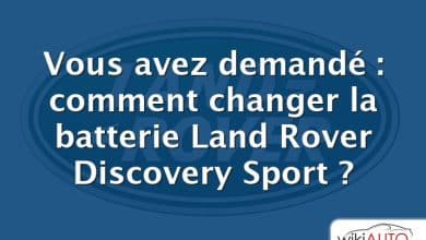 Vous avez demandé : comment changer la batterie Land Rover Discovery Sport ?