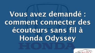 Vous avez demandé : comment connecter des écouteurs sans fil à Honda Odyssey