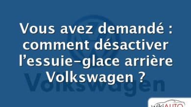 Vous avez demandé : comment désactiver l’essuie-glace arrière Volkswagen ?