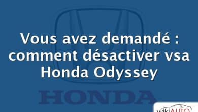 Vous avez demandé : comment désactiver vsa Honda Odyssey