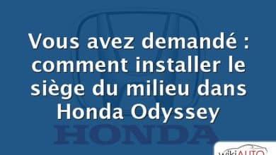 Vous avez demandé : comment installer le siège du milieu dans Honda Odyssey