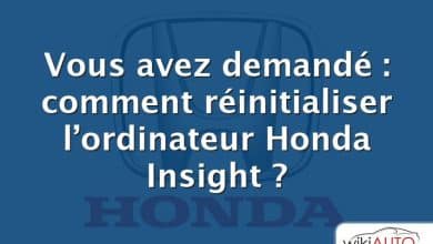 Vous avez demandé : comment réinitialiser l’ordinateur Honda Insight ?