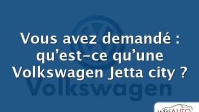 Vous avez demandé : qu’est-ce qu’une Volkswagen Jetta city ?